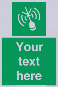 Custom sign safe condition Emergency position beacon